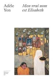 Mon vrai nom est Elisabeth    