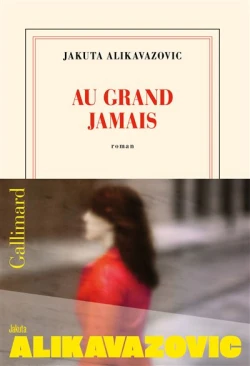 صورة توضيحية للمقال: Au grand jamais