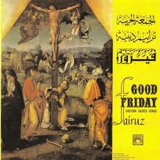 فيروز - المسيح قام من بين الاموات